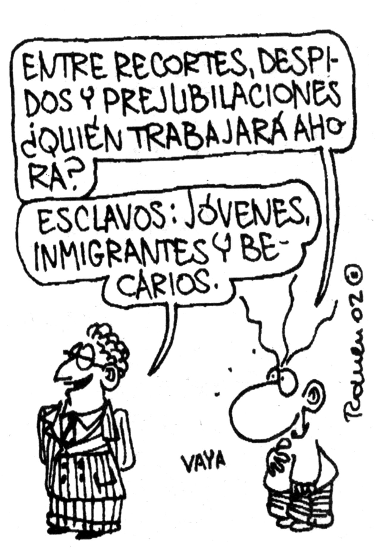 Quien trabaja?